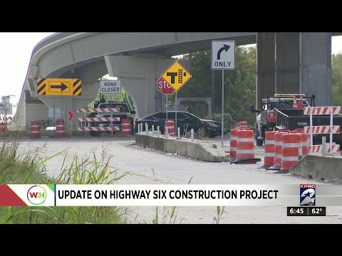 Update on Highway 6 construction project