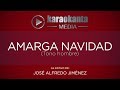 Karaokanta - José Alfredo Jiménez - Amarga Navidad