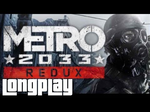 Metro 2033 Redux - Full Game Walkthrough (No Commentary Longplay)