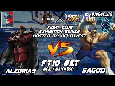 SF6 X USF4 Fight Club Exhibition Series - Alegrias VS SaGod FT10 Set Money Match ($50)