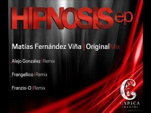 Matias Fernandez Viña - hipnosis (Frangellico remix) [carica records]
