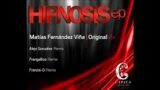 Matias Fernandez Viña - hipnosis (Frangellico remix) [carica records]