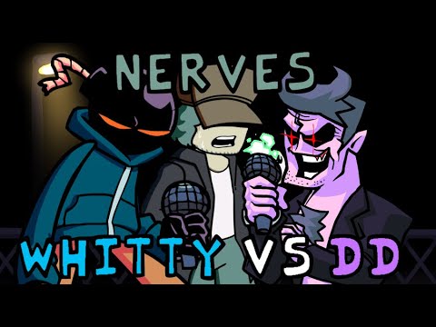 Nerves but with Whitty and Daddy Dearest | FNF