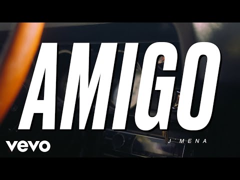 Amigo - J Mena (Jimena Barón)