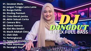 Download lagu DJ DANGDUT LAWAS REMIX TERBARU || DJ SECAWAN MADU | DJ JANGAN TUNGGU LAMA LAMA mp3 Download lagu DJ DANGDUT LAWAS REMIX TERBARU || DJ SECAWAN MADU | DJ JANGAN TUNGGU LAMA LAMA mp3