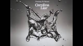 03 • Carolina Liar - Simple Life  (Demo Length Version)