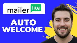 How To Set Up An Automated Welcome Email In MailerLite (2026 Guide)