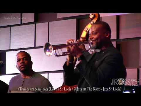 James Ross @ Sean Jones - "Trumpeter Live In St. Louis" - www.Jross-tv.com (St. Louis)