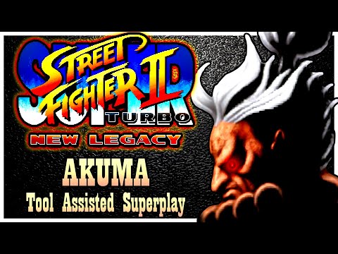 【TAS】SUPER STREET FIGHTER II TURBO: NEW LEGACY - AKUMA \ GOUKI