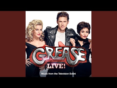 There Are Worse Things I Could Do (From "Grease Live!" Music From The Television Event)