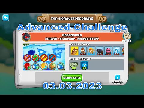 Top-Herausforderung 03.03.2023 | bloonstd6 - Advanced Challenge Impossible Event