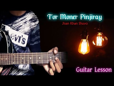Tor Moner Pinjiray  Jisan Khan Shuvo Easy Lessons Cover SD Raj guitar