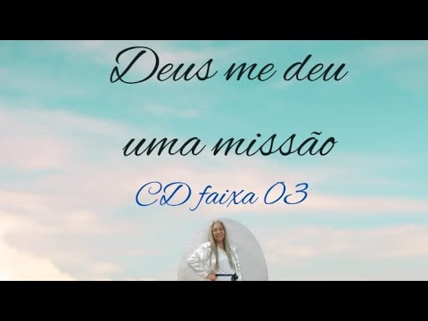 Laurinete lima  Deus me deu uma missão   (áudio oficial)