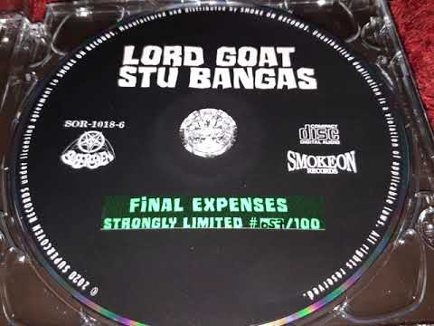 Lord Goat x Stu Bangas - Final Expenses