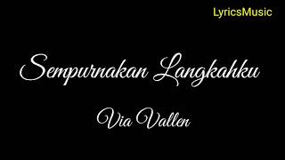 Download lagu Via vallen ~ Sempurnakan Langkahku (lirik ) mp3 Download lagu Via vallen ~ Sempurnakan Langkahku (lirik ) mp3