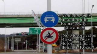 preview picture of video 'Expressway(Freeway or Motorway) Motorcycling is Illegal in Korea.'