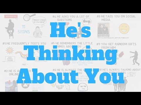 11 Signs He Thinks About You A Lot