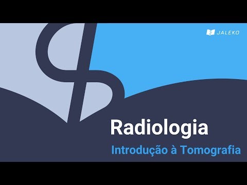 Radiologia: Introdução à Tomografia