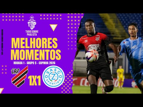 MELHORES MOMENTOS ATHLETICO-PR 1x1 OSASCO-SP – RODADA 1 – GRUPO 5 – COPINHA 2026 – 03/01/26