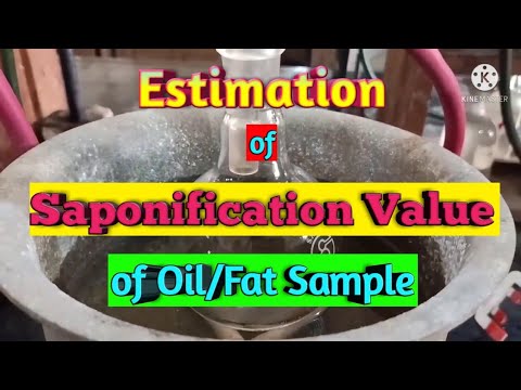 Determination of Saponification Value of Oil or Fat Sample Experiment with Calculation.
