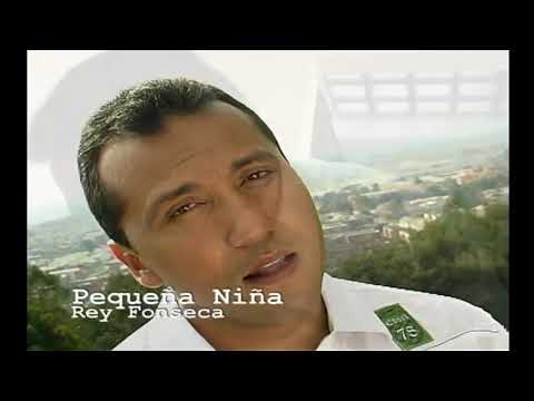 Pequeña Niña - Rey Fonseca