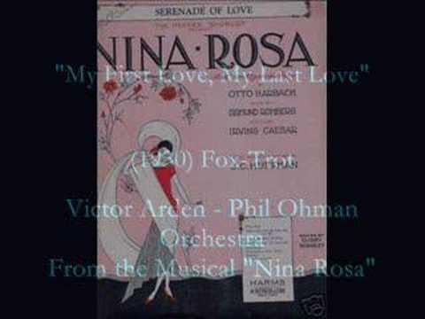 "My First Love, My Last Love" (1930) Victor Arden - Phil Ohm