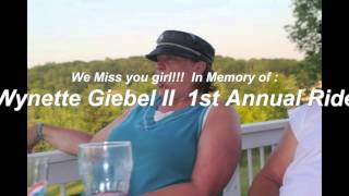 preview picture of video 'In Memory of Wynette Giebel II  1st Annual Ride'