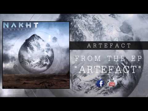NAKHT - ARTEFACT (EP ARTEFACT)