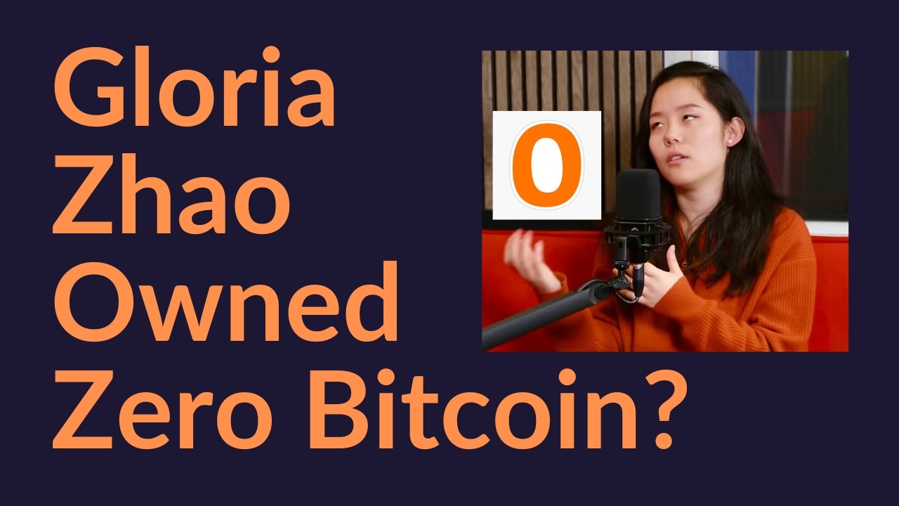 Gloria Zhao Owned Zero Bitcoin?