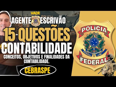 FEDERAL POLICE EXAM - 15 QUESTIONS | ACCOUNTING - CEBRASPE BANK