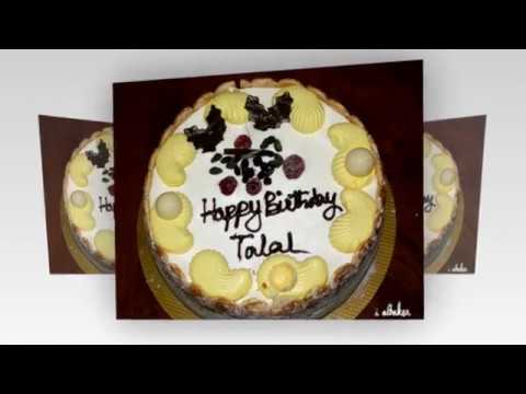 HAPPY BIRTHDAY TALAL