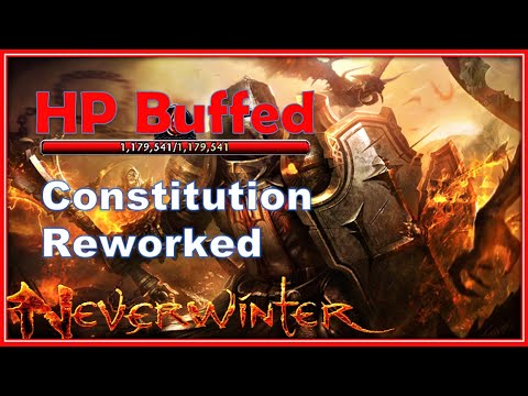 MASSIVE Buff to HP - WHY You should take Constitution as a Tank - Neverwinter Mod 19