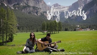 Sky Trails - David Crosby // Becca Stevens Cover