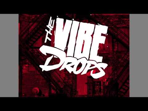 The Vibe Drops "Manifestation" (Prod By Moar)