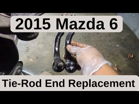2014-2021 Mazda 6 Outer Tie Rod Replacement