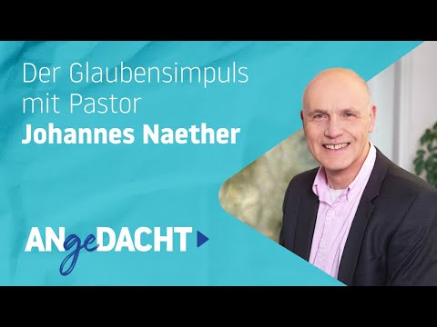 ANgeDACHT – Der Glaubensimpuls / Ausgabe 01/23