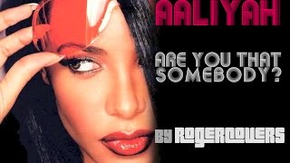 Aaliyah - Are You That Somebody (Cover) - RogerCovers