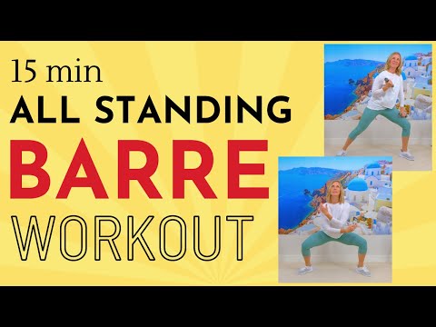 15 min STANDING BARRE WORKOUT | No floor or jumping exercises