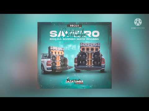 CD SAVEIRO CATATUMBA EDICAO SORRISO MATO GROSSO VL.4 DJ PREGO RS_OFFICIAL