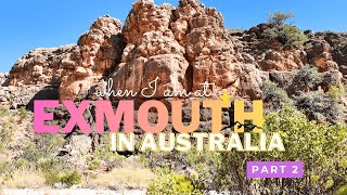 【西オーストラリア】【5泊6日ロードトリップ】《Part2》 Wooramel~Exmouth~Kalbarri