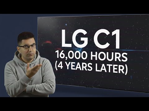 LG C1 After 4 years and 16,000 hours | Burn-in, Issues and Long Term Review