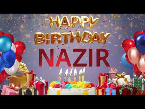 NAZIR - Happy Birthday Nazir #Nazir