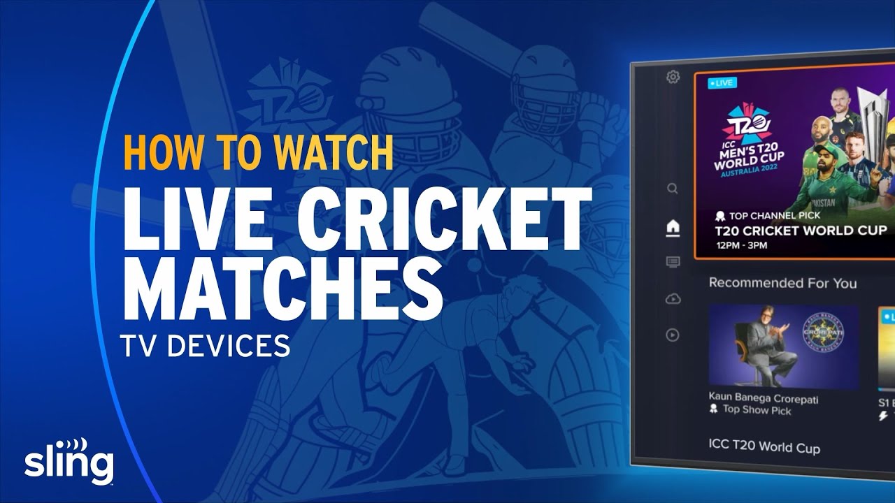 How to Watch LIVE Cricket Matches