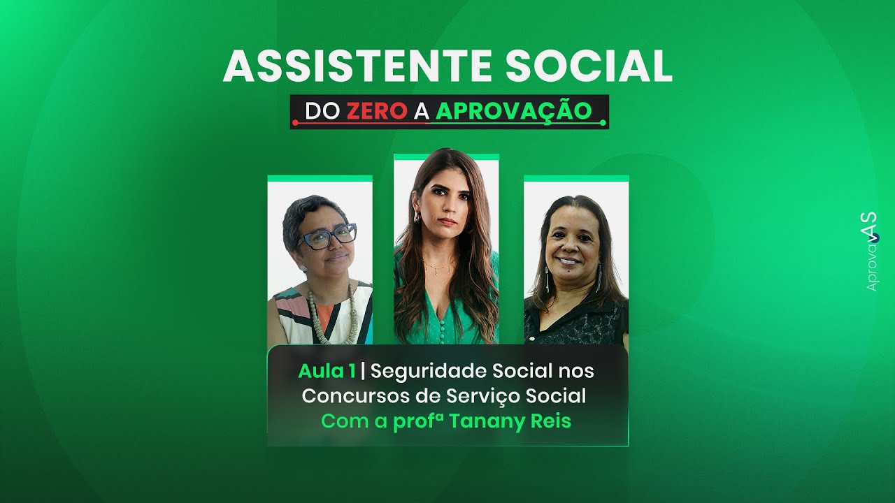 Seguridade Social nos Concursos de Serviço Social - Aula 1