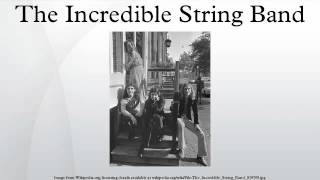 The Incredible String Band