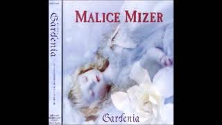 MALICE MIZER / Gardenia (lyrics display available)