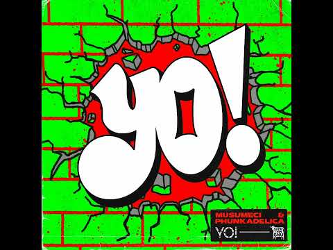 Musumeci & Phunkadelica - YO!