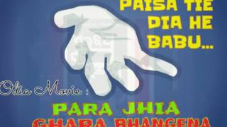 PAISA TIE DIA HE BABU... , EDITED BY : RAJENDRA MOHARANA