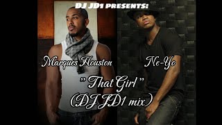 Marques Houston and Ne-Yo - That Girl (DJ JD1 mix)