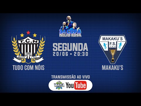 Tudo Com Nóis x Makaku's FS • 3ª Copa Nélio Rosa
